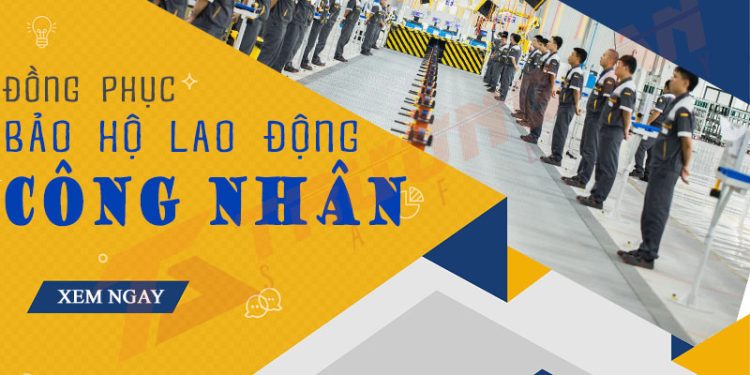 Đồng phục bảo hộ lao động cho công nhân giá tốt