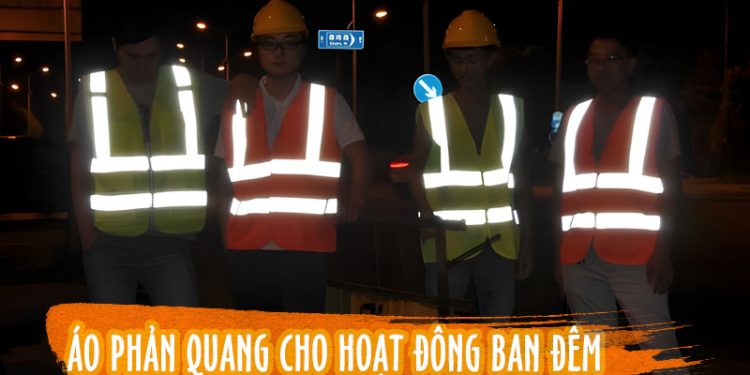 Áo phản quang tốt nhất để hoạt động vào ban đêm