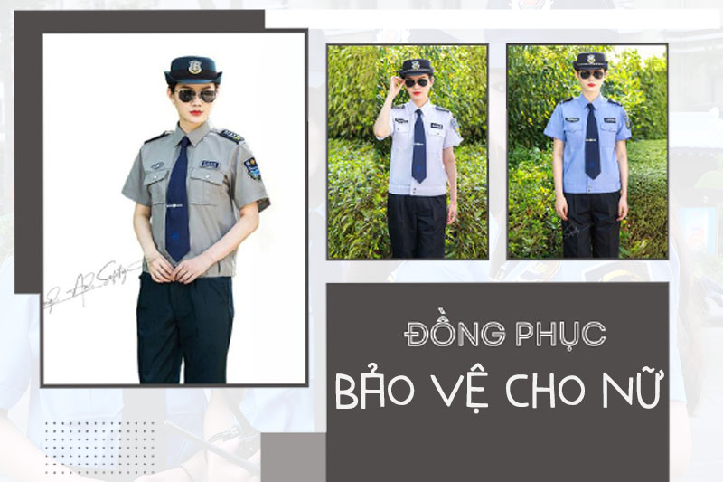 Một số mẫu đồng phục bảo vệ đẹp cho nữ nhân viên