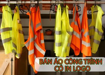 Bán Áo công trình bảo hộ phản quang lẻ có in logo