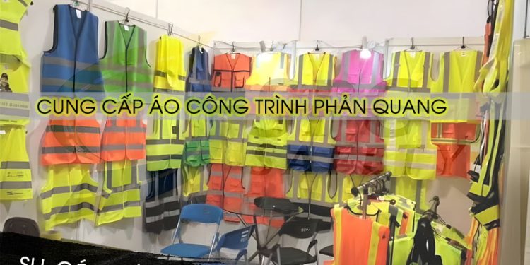 Cung cấp áo công trình phản quang SLL có xuất VAT