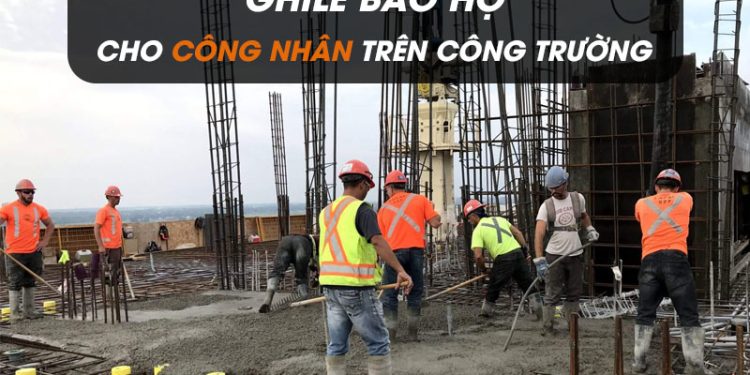 Áo ghile bảo hộ cho công nhân đảm bảo an toàn trên công trường