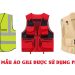 Áo gile bảo hộ phổ biến được sử dụng nhiều hiện nay