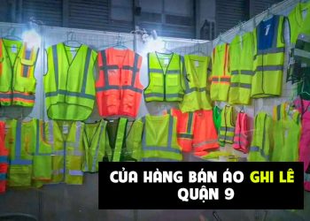 Địa chỉ bán áo ghi lê phản quang giá tốt quận 9